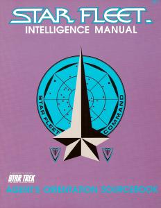 Star Fleet Intelligence Manual Agent's Orientation Sourcebook
